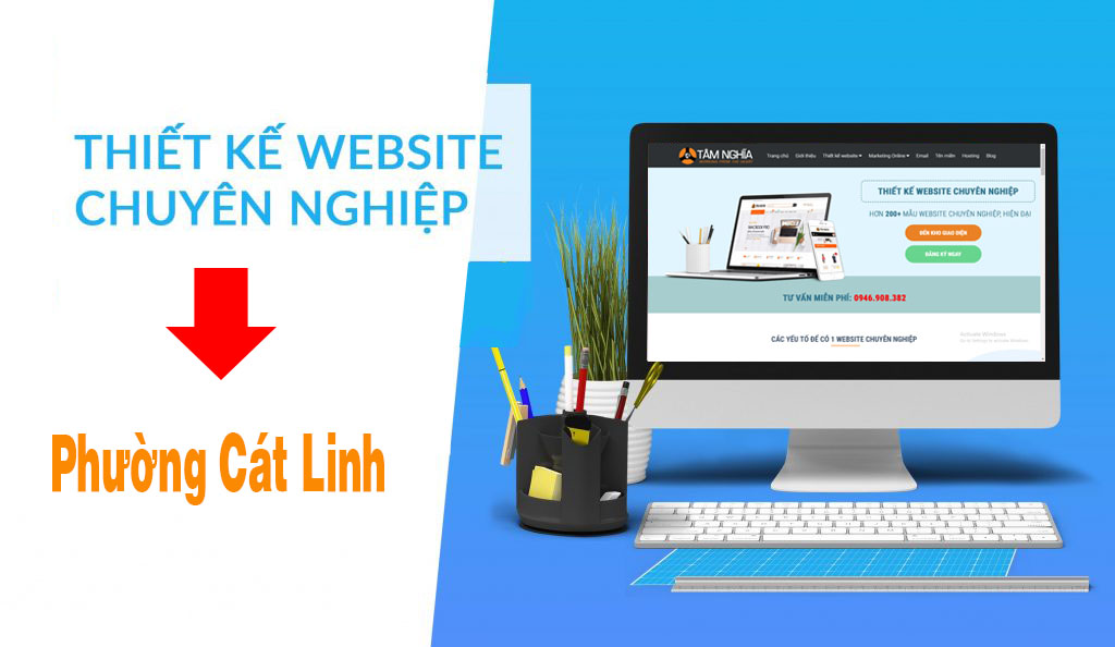 Thiết kế website tại phường Cát Linh