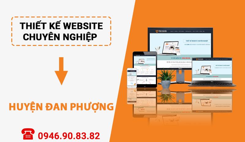 Thiết kế website chuyên nghiệp tại Huyện Đan Phượng