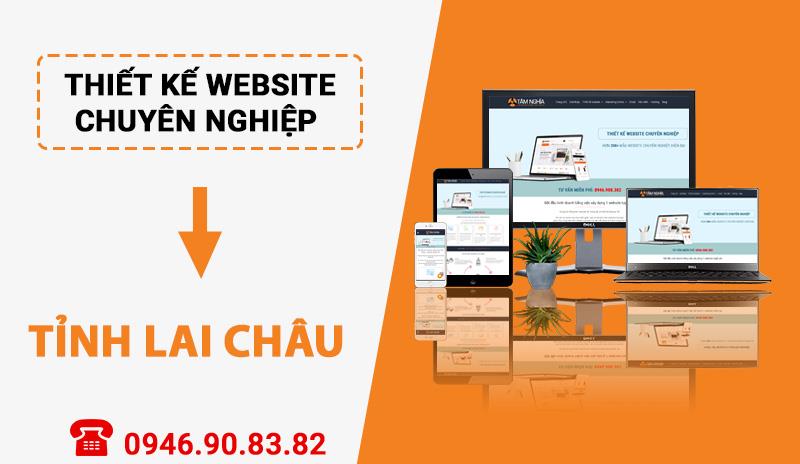 Thiết kế website chuyên nghiệp tại Tỉnh Lai Châu